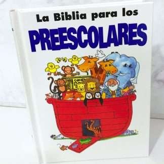 BIBLIA PARA LOS PREESCOLARES (HISTORIAS)