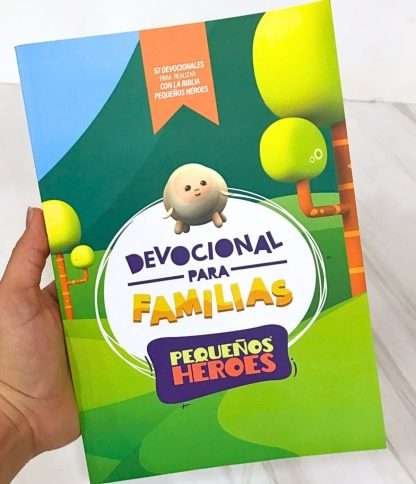 DEVOCIONAL PARA FAMILIAS PEQUEÑOS HEROES