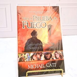 UNA VIDA APRUEBA DE FUEGO