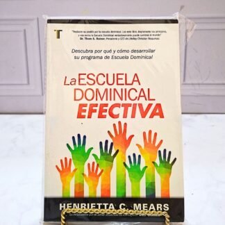 LA ESCUELA DOMINICAL EFECTIVA