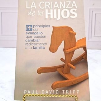 LA CRIANZA DE LOS HIJOS